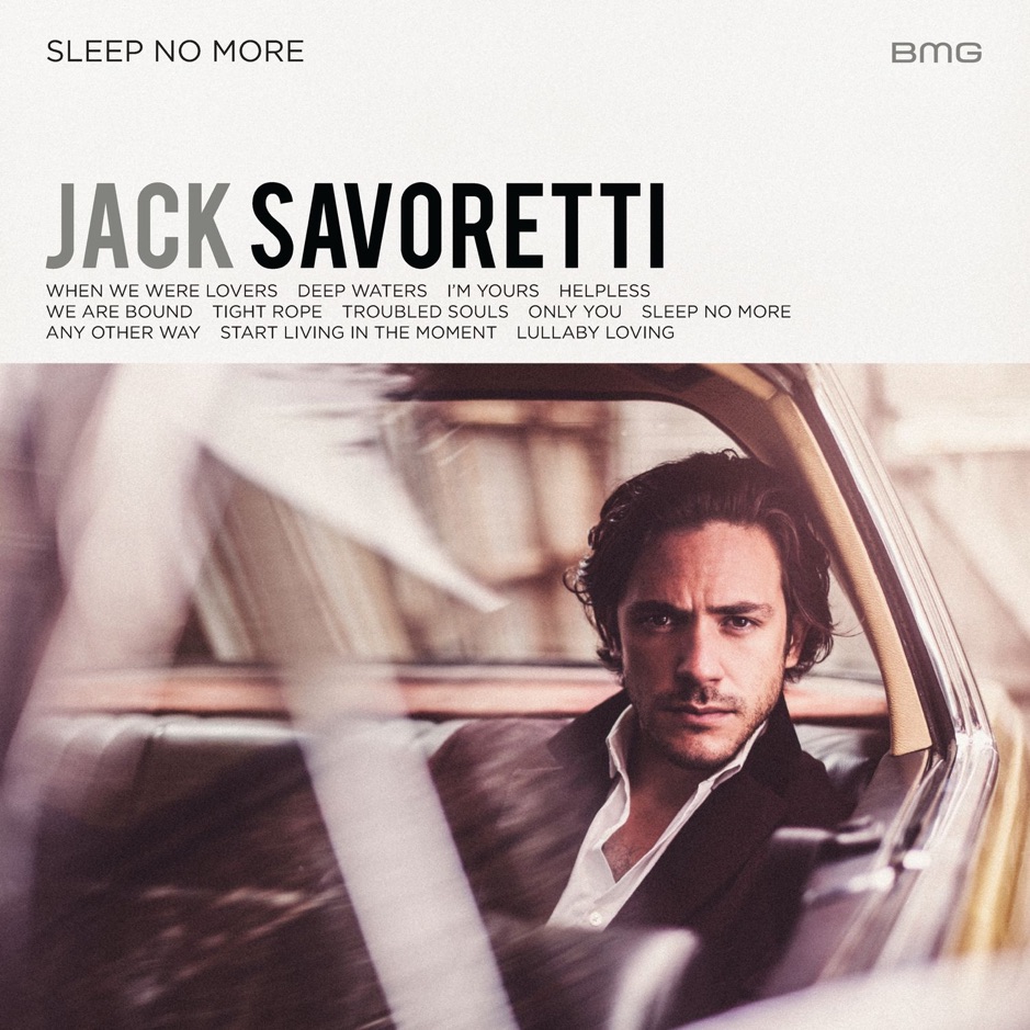 Jack Savoretti - Sleep No More